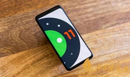 android11什么時候推送-安卓11新增了哪些功能？